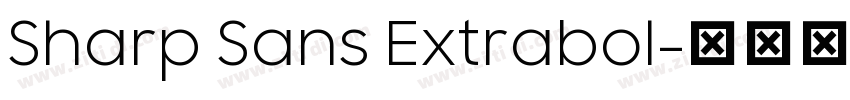 Sharp Sans Extrabol字体转换 Sharp Sans Extrabol字体转换